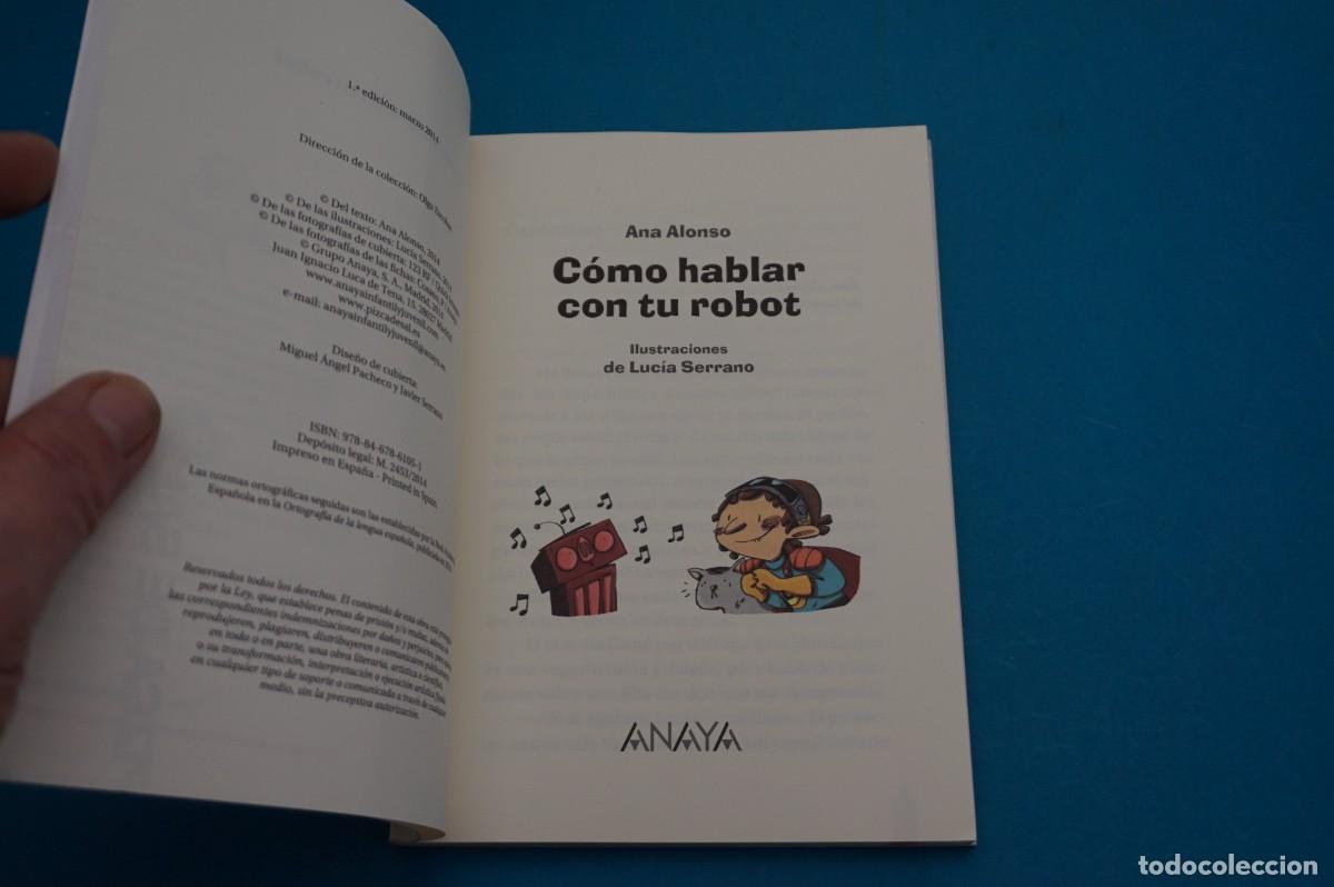 Libros: AR45B/ COMO HABLAR CON TU ROBOT - ANA ALONSO / ANAYA - Foto 2