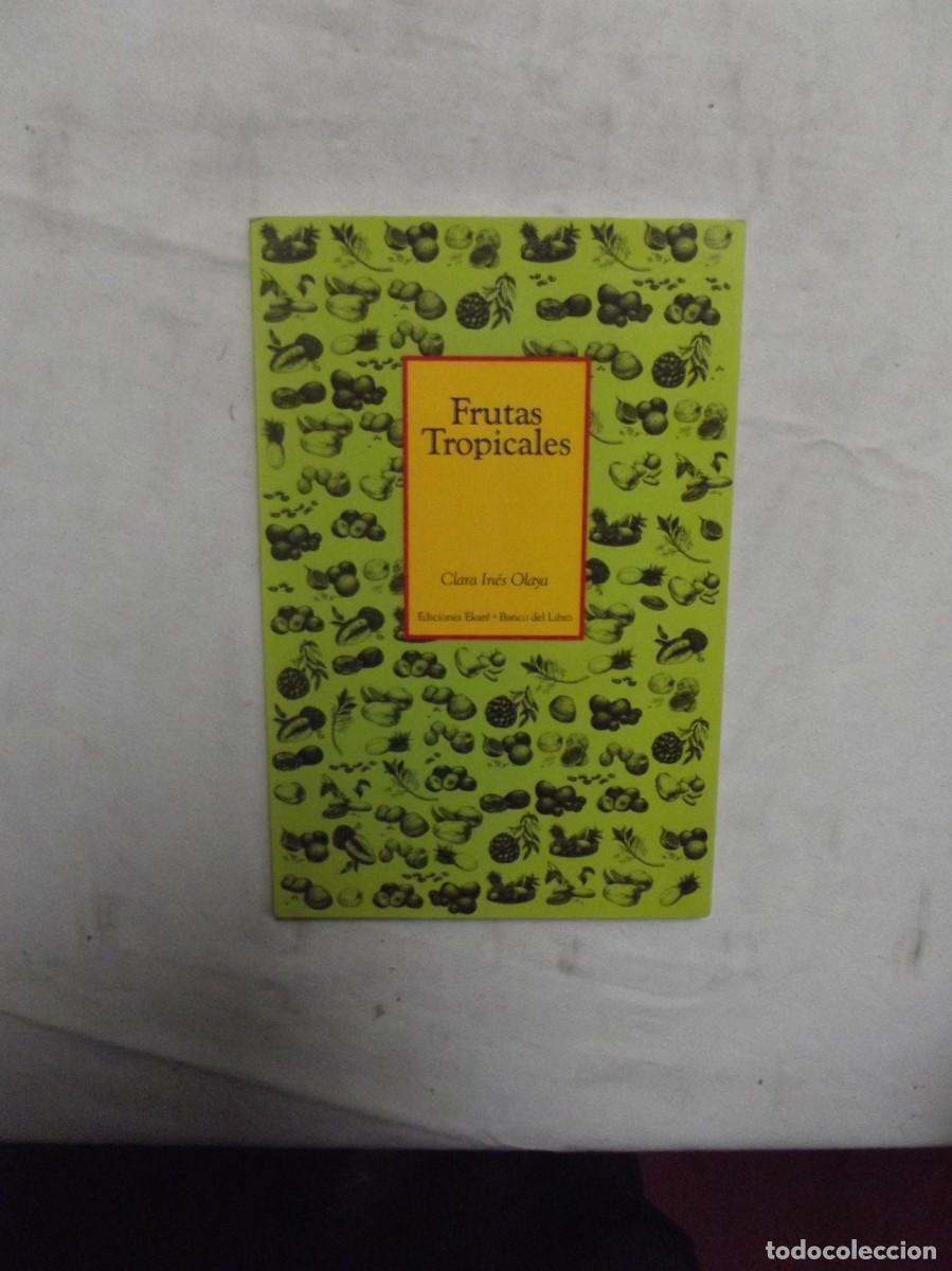 Libros: FRUTAS TROPICALES DE CLARA INES OLAYA