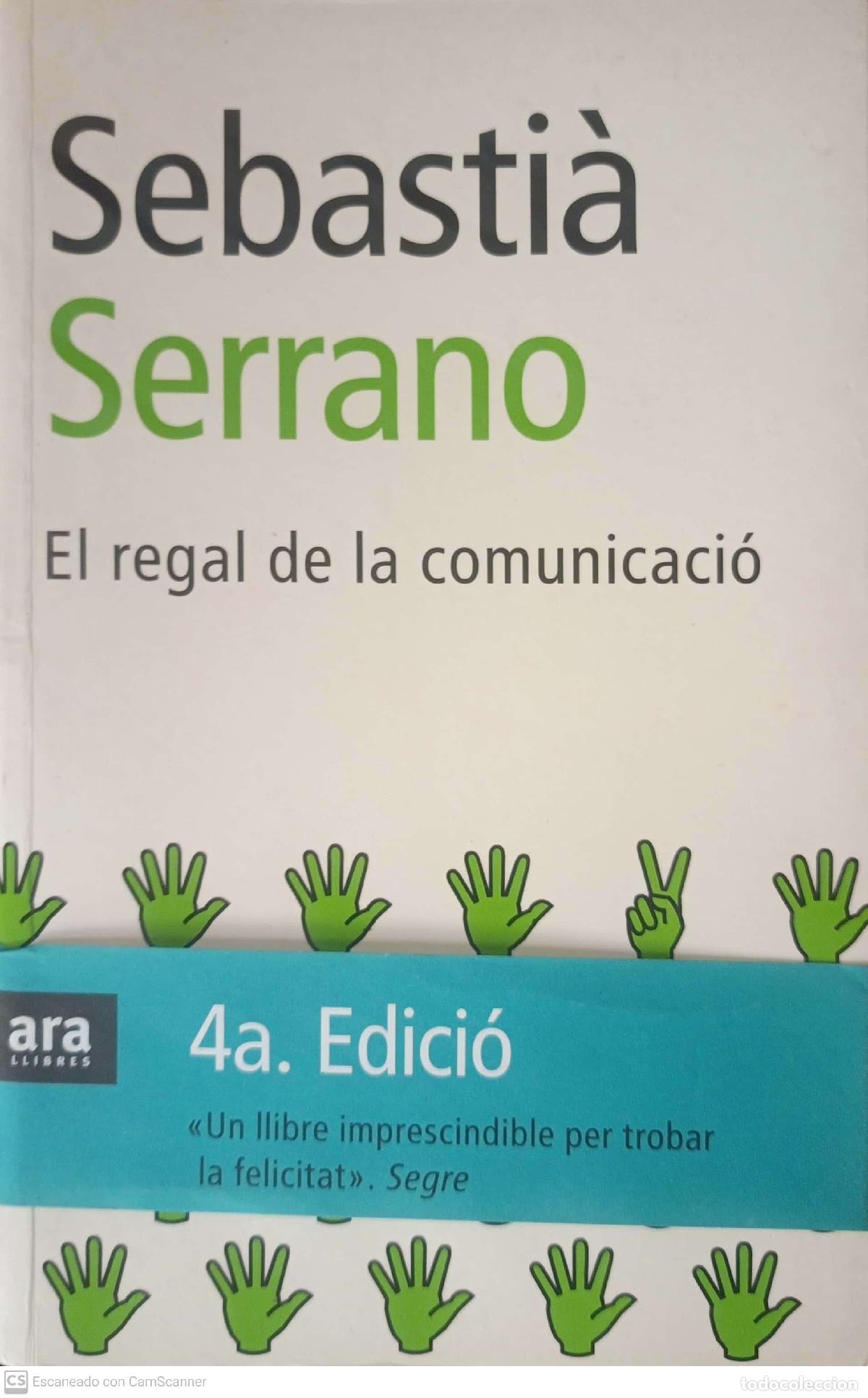 Libros: El regal de la comunicaci&oacute; - Sebasti&agrave; Serrano - Foto 1