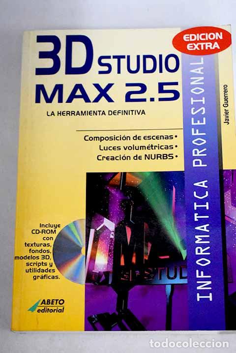 Libros: 3D Studio Max 2.5: Guerrero, Javier.- Guerrero, Javier - Foto 1