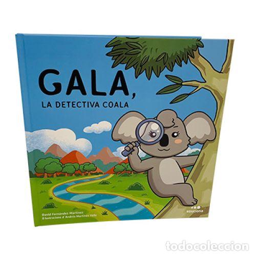 Libros: GALA, DETECTIVE KOALA - DAVID FERNANDEZ MARTINEZ - Foto 1