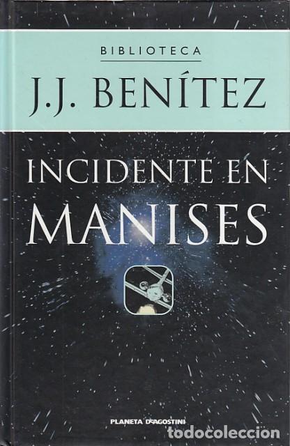 Libros: INCIDENTE EN MANISES - BEN&Iacute;TEZ, J. J. - Foto 1