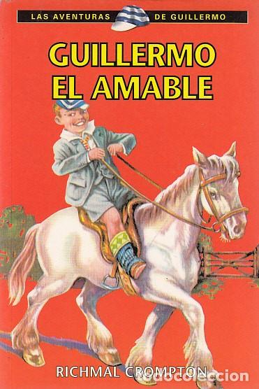 Libros: GUILLERMO EL AMABLE - CROMPTON, RICHMAL - Foto 1