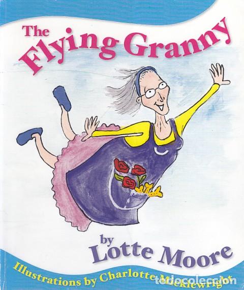 Libros: THE FLYING GRANNY - MOORE, LOTTE - Foto 1