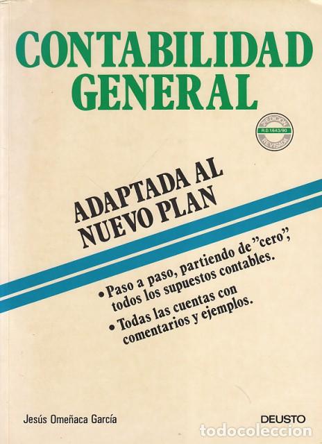 Libros: CONTABILIDAD GENERAL ADAPTADA AL NUEVO PLAN - OME&Ntilde;ACA GARC&Iacute;A, JES&Uacute;S - Foto 1