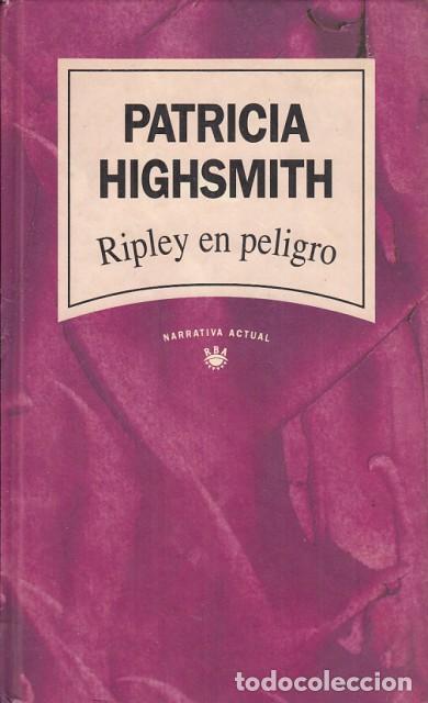 Libros: RIPLEY EN PELIGRO - HIGHSMITH, PATRICIA - Foto 1