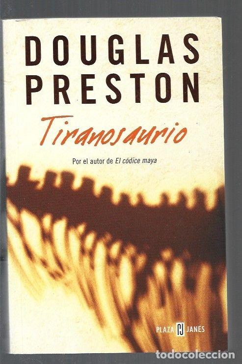 Libros: TIRANOSAURIO - PRESTON, DOUGLAS - Foto 1