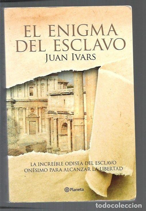 Libros: ENIGMA DEL ESCLAVO - EL - IVARS, JUAN - Foto 1