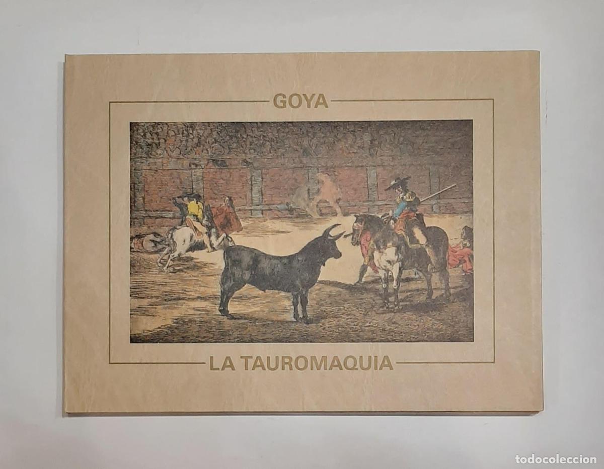 Libros: GOYA, Francisco de. - La tauromaquia. - Foto 1