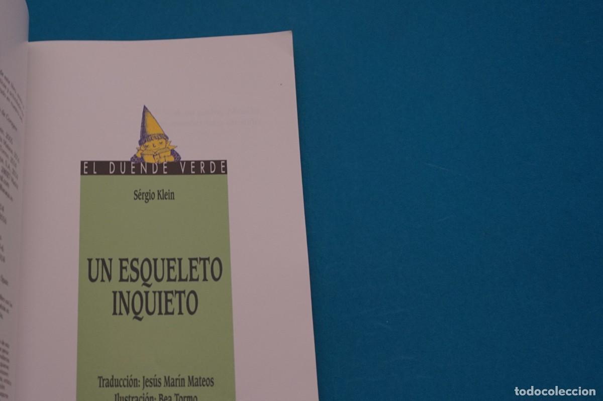 Libros: AR45B/ O ESQUELETO INQUIETO - SERGIO KLEIN / ANAYA - Foto 4