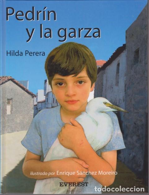 Libros: PEDR&Iacute;N Y LA GARZA - HILDA PERERA - Foto 1