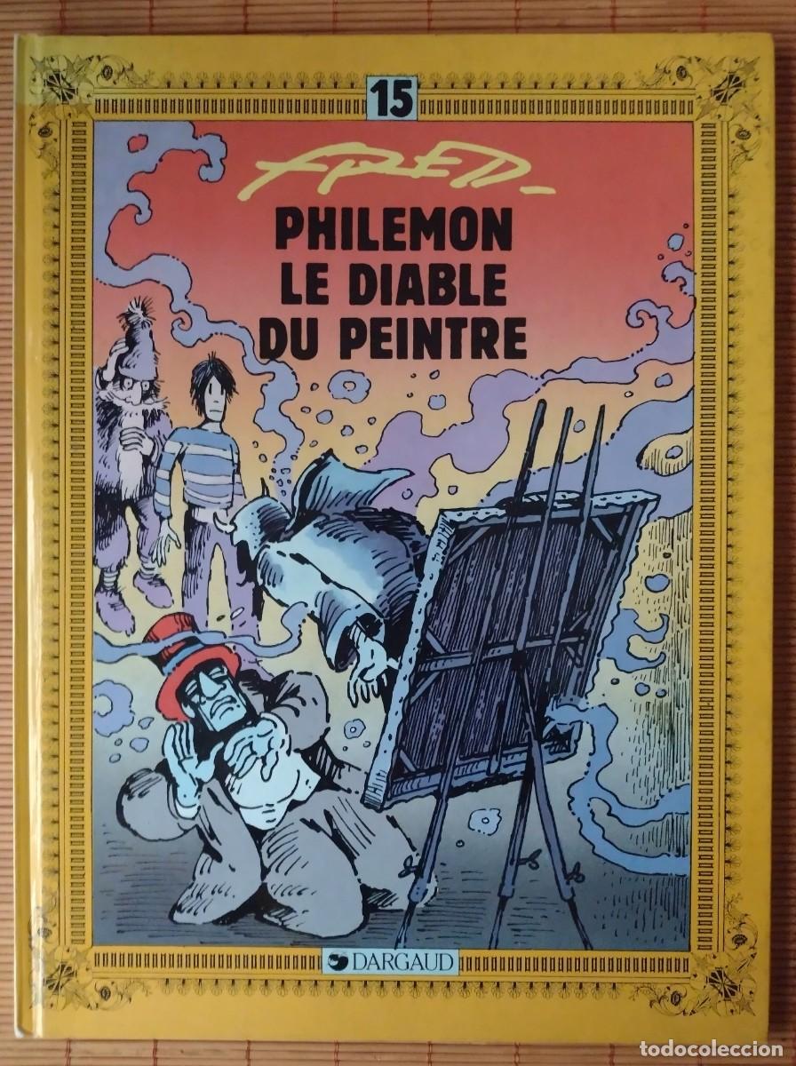 Libros: FRED. PHILEMON LE DIABLE DU PEINTRE. TOMO 15. - Foto 1