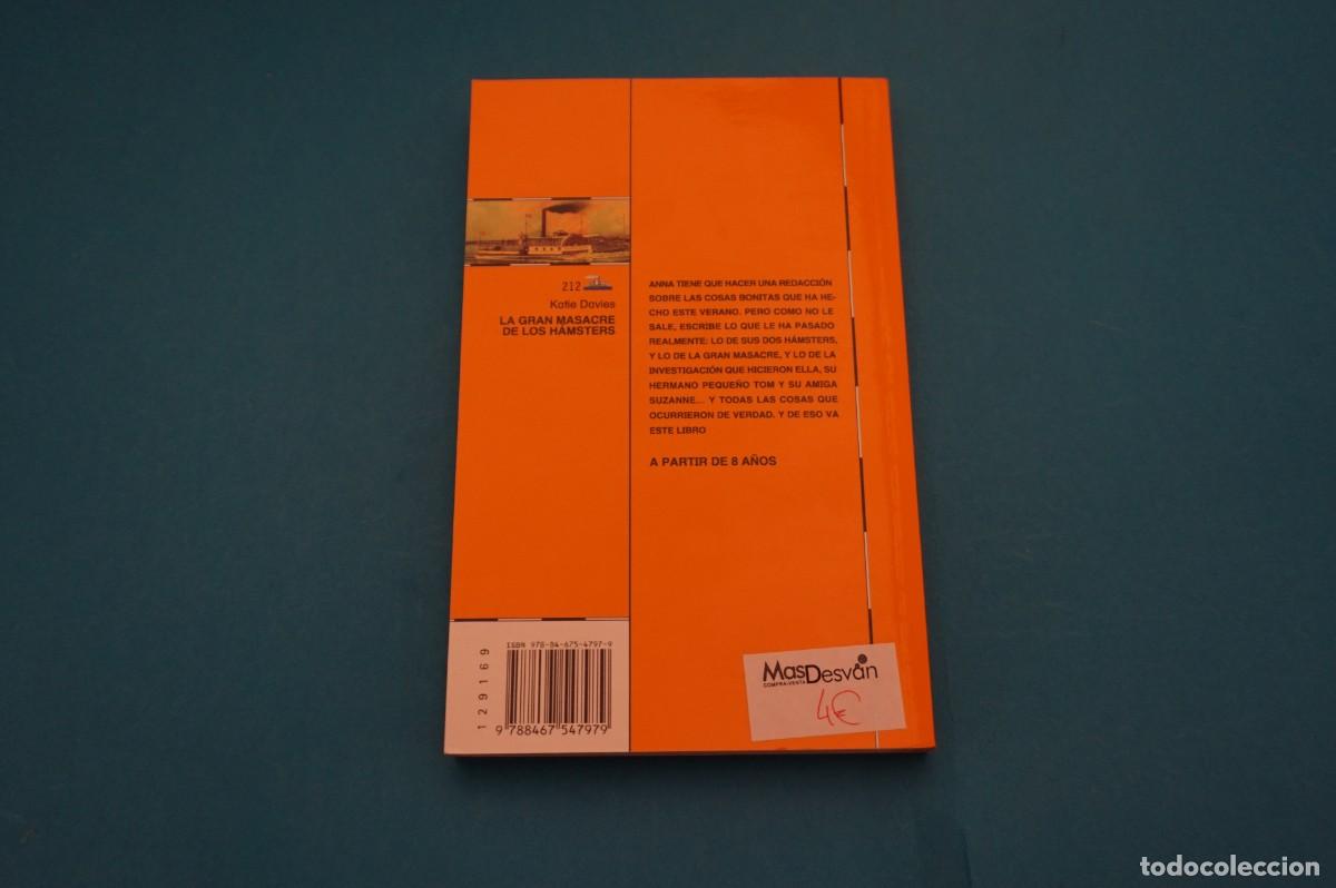 Libros: AR45B/ LA GRAN MASACRE DE LOS HAMSTERS - KATIE DAVIES / SM - Foto 4