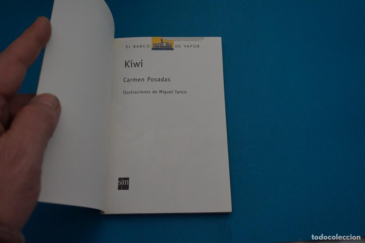 Libros: AR45B/ KIWI - CARMEN POSADAS / SM - Foto 2