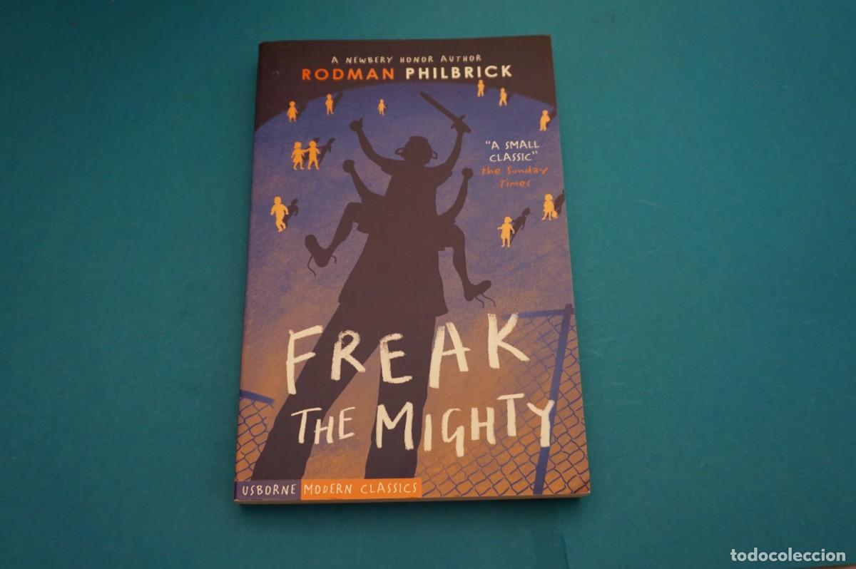 Libros: AR45B/ FREAK THE MIGHTY - RODMAN PHILBRICK / USBORNE - Foto 1