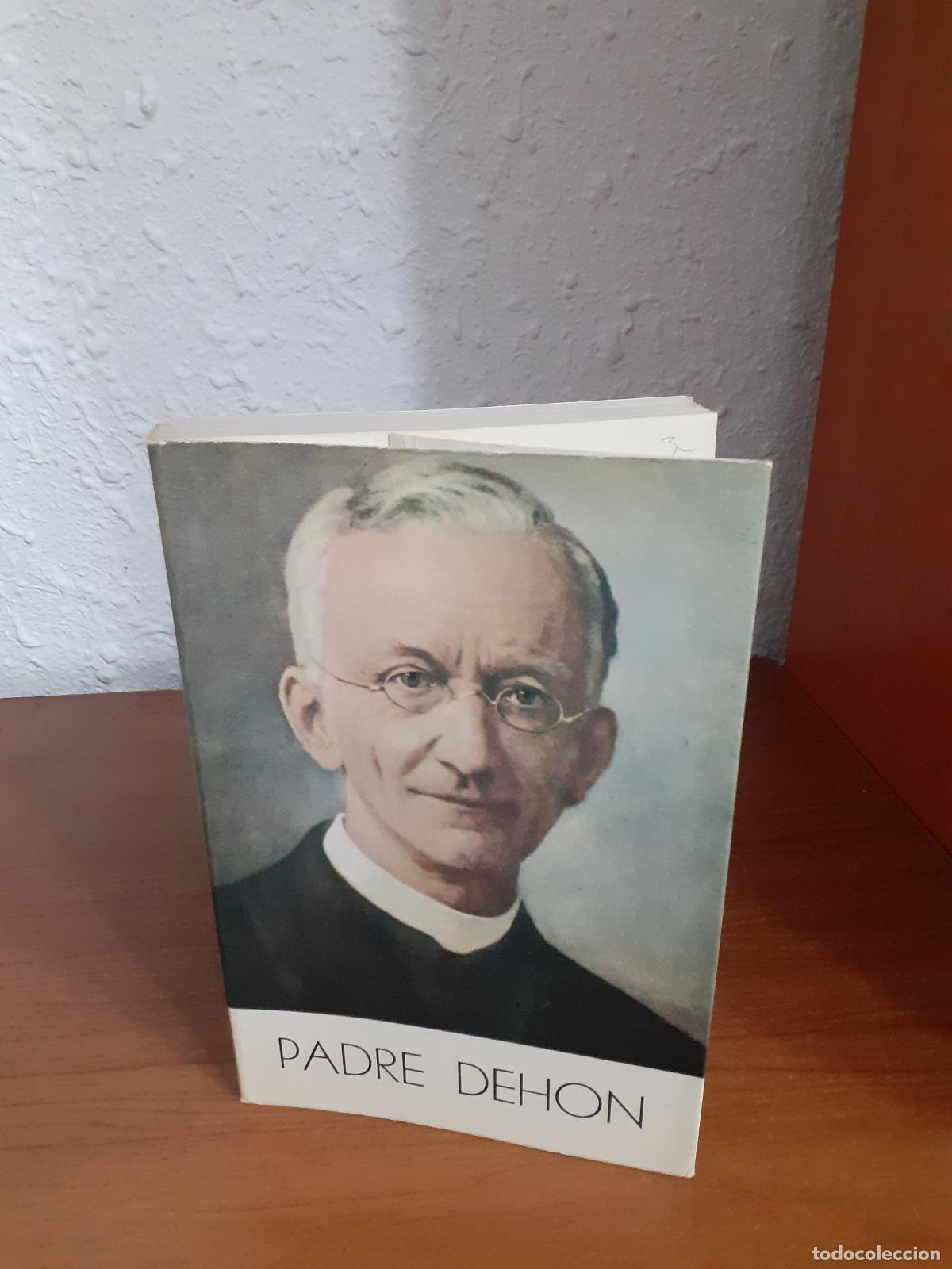 Libros: El Padre Le&oacute;n Dehon, fundador de los Sacerdotes del Sagrado Coraz&oacute;n, Padres Reparadores - Papasogli,