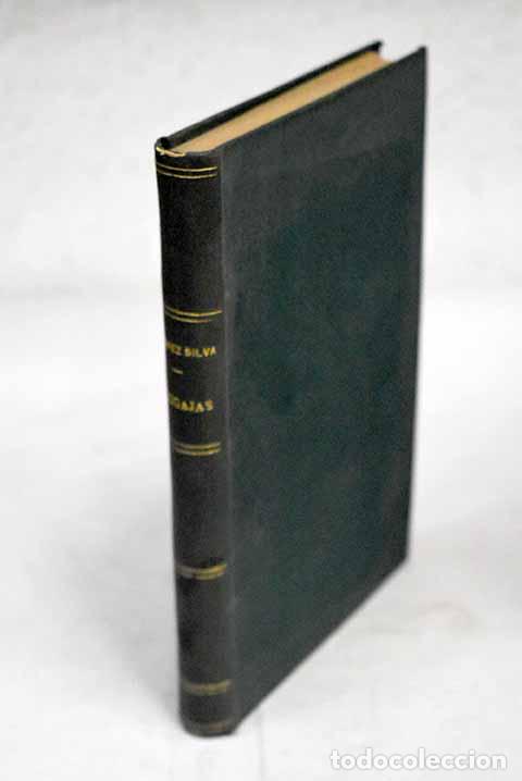 Libros: Migajas: L&oacute;pez Silva, Jos&eacute;.- L&oacute;pez Silva, Jos&eacute; - Foto 1