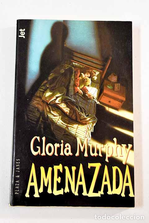 Libros: Amenazada: Murphy, Gloria.- Murphy, Gloria - Foto 1