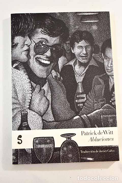 Libros: Abluciones: apuntes para una novela.- Witt, Patrick de - Foto 1