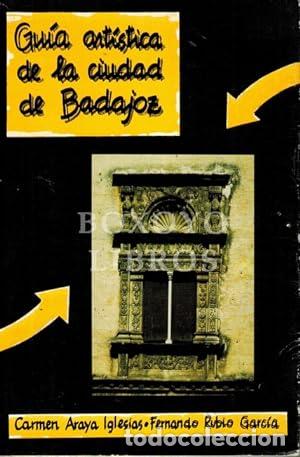 Libros: Gu&iacute;a art&iacute;stica de la ciudad de Badajoz - Foto 1