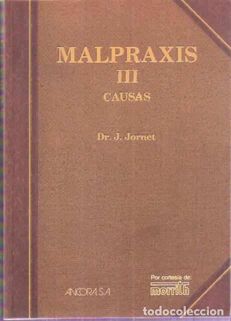 Libros: Malpraxis III. Causas - J. Jornet - Foto 1
