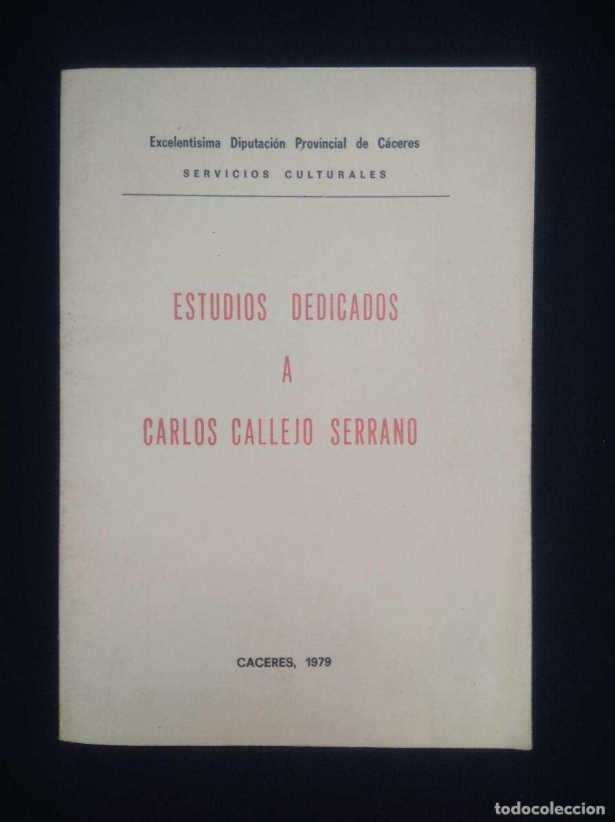 Libros: Libro Estudios Dedicados A Carlos Callejo Serrano - Foto 1