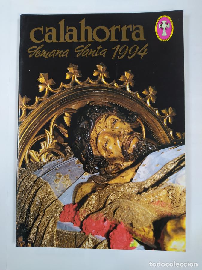 Libros: CALAHORRA. SEMANA SANTA 1994. Programa oficial de la Cofrad&iacute;a de la Santa Vera Cruz. - VV.AA. TDK776