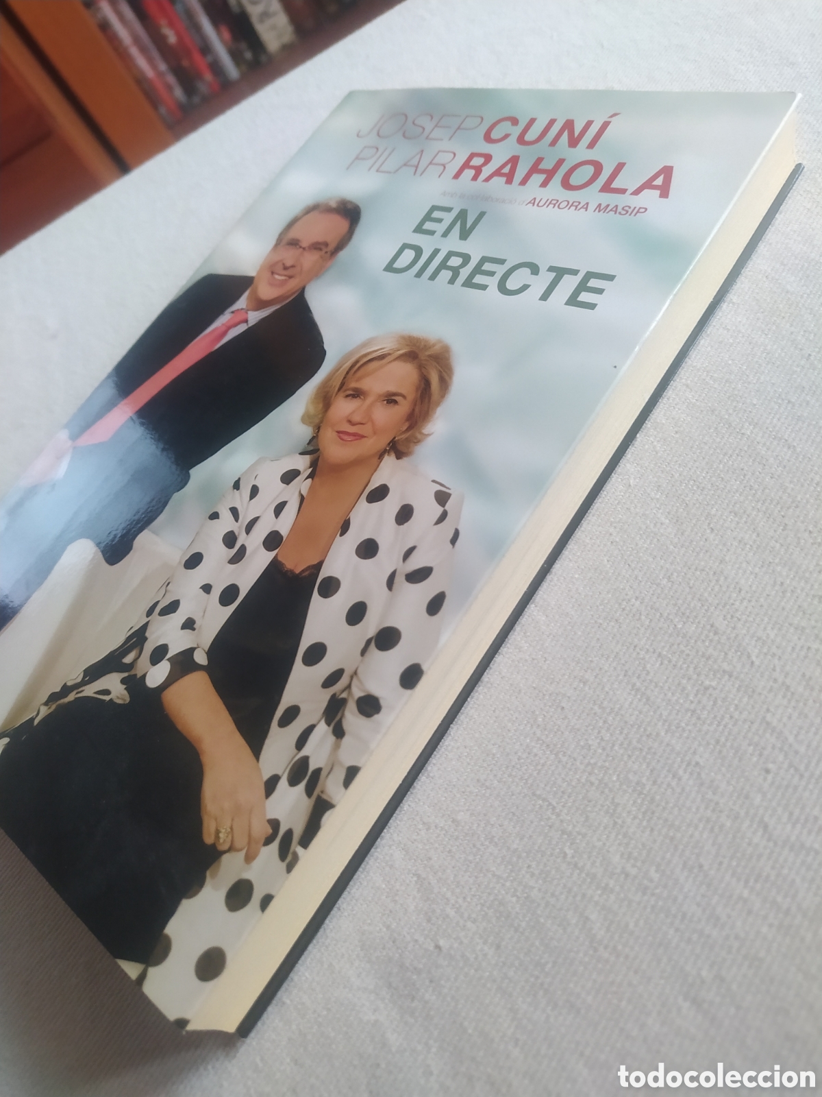 Libros: En directe - Josep cun&iacute; / pilar rahola - Foto 2