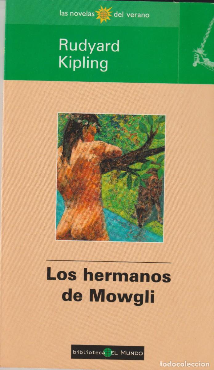 Libros: LOS HERMANOS DE MOWGLI - RUDYARD KIPLING - Foto 1
