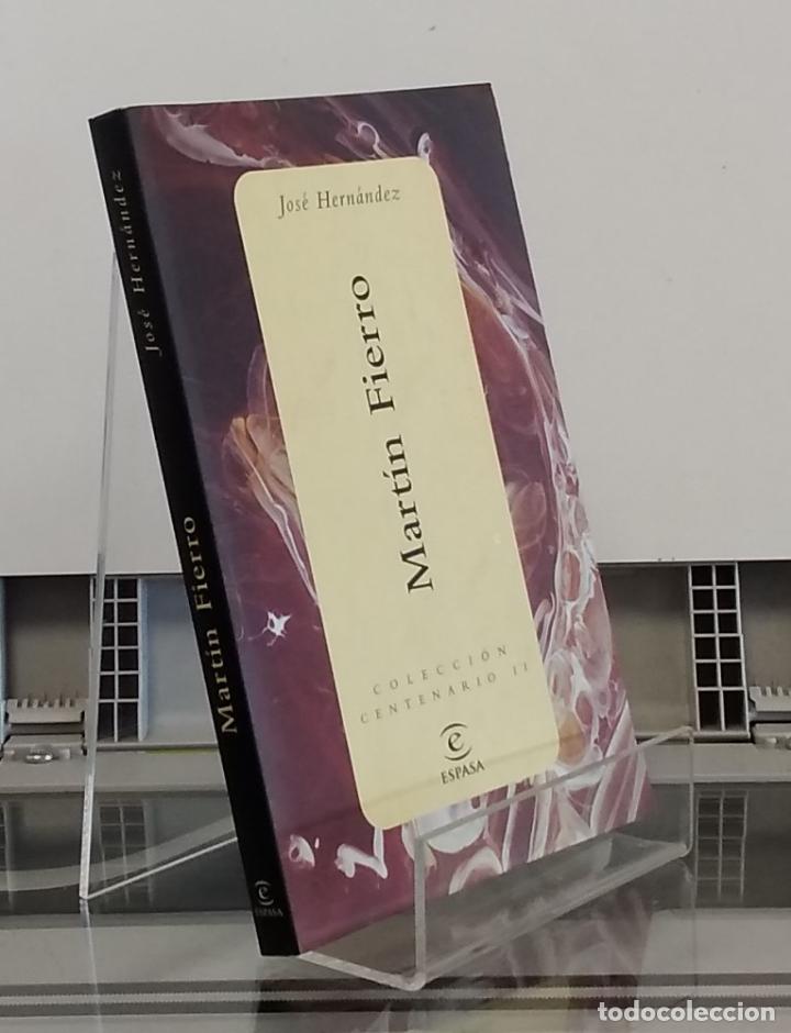 Libros: Mart&iacute;n Fierro (colecci&oacute;n Centenario) - Jos&eacute; Hern&aacute;ndez - Foto 1
