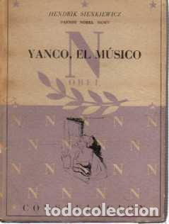 Libros: YANCO, EL MUSICO. - SIENKIEWICZ, H. - Foto 1