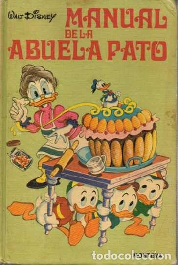 Libros: MANUAL DE LA ABUELA PATO. - DISNEY, Walt. - Foto 1
