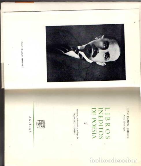 Libros: LIBROS INEDITOS DE POESIA. 1 Y 2. - JIMENEZ, Juan Ram&oacute;n. - Foto 2