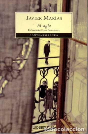 Libros: EL SIGLO. - MAR&Iacute;AS, Javier. - Foto 1