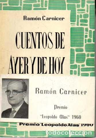 Libros: CUENTOS DE AYER Y DE HOY. - CARNICER, Ram&oacute;n. - Foto 1