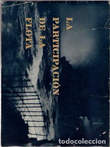 Libros: LA PARTICIPACION DE LA FLOTA. - ANONIMO. - Foto 1