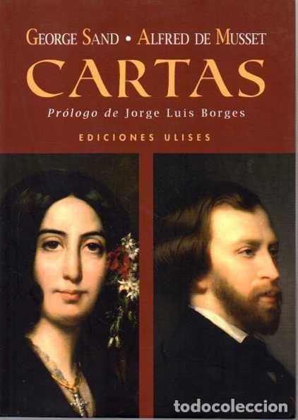 Libros: CARTAS. - MUSSET, Alfred de. SAND, George. - Foto 1