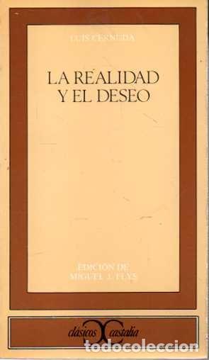Libros: LA REALIDAD Y EL DESEO. - CERNUDA, Luis. - Foto 1