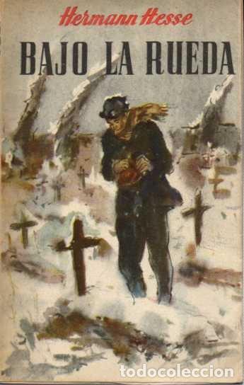 Libros: BAJO LA RUEDA. - HESSE, Hermann. - Foto 1