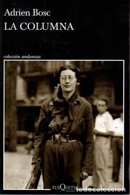Libros: LA COLUMNA. - BOSC, Adrien. - Foto 1
