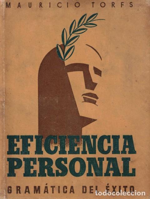 Libros: Eficiencia personal (Gram&aacute;tica del &eacute;xito) - Torfs, Mauricio - Foto 1
