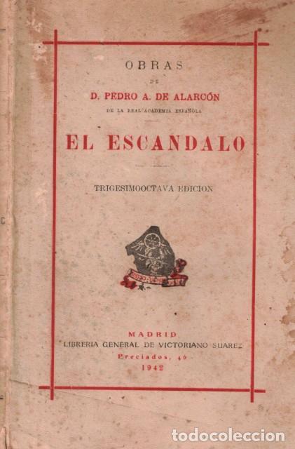 Libros: El Escandalo - De Alarc&oacute;n, Pedro Antonio - Foto 1