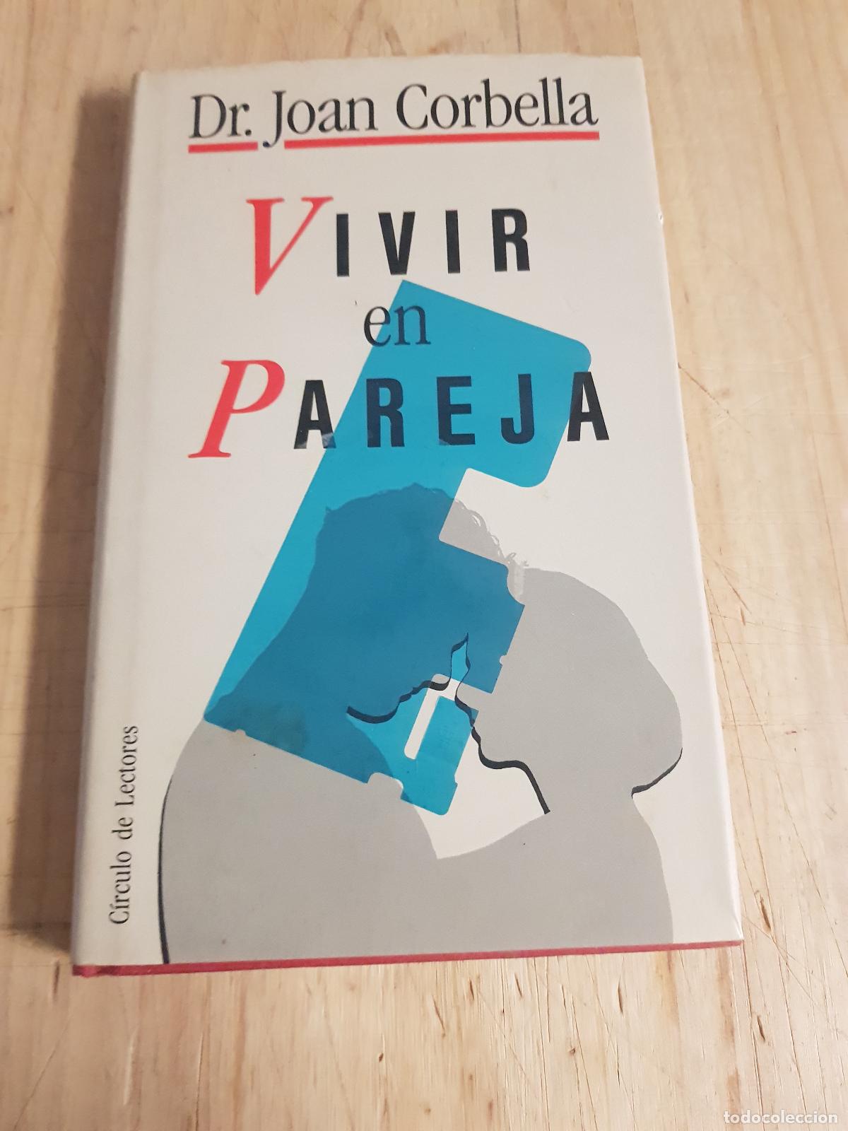 Libros: Vivir en pareja - Dr. Joan Corbella - Foto 1