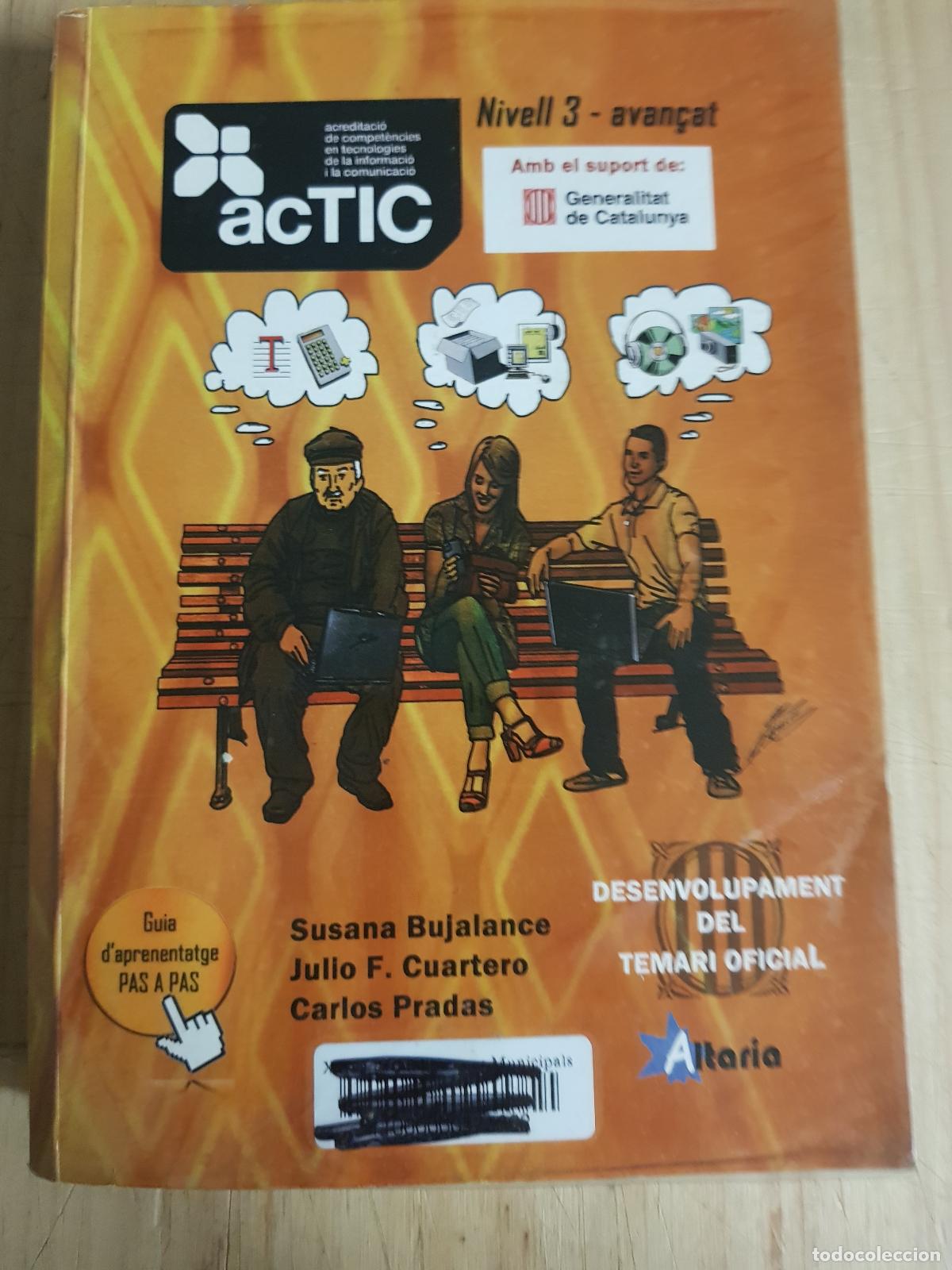 Libros: Acreditaci&oacute; de compet&egrave;ncies en TIC. Nivell 3 - avan&ccedil;at - Varios - Foto 1