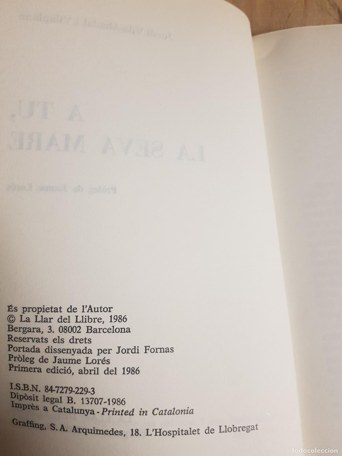 Libros: A tu, la seva mare - Jordi Vila-Abadal - Foto 4