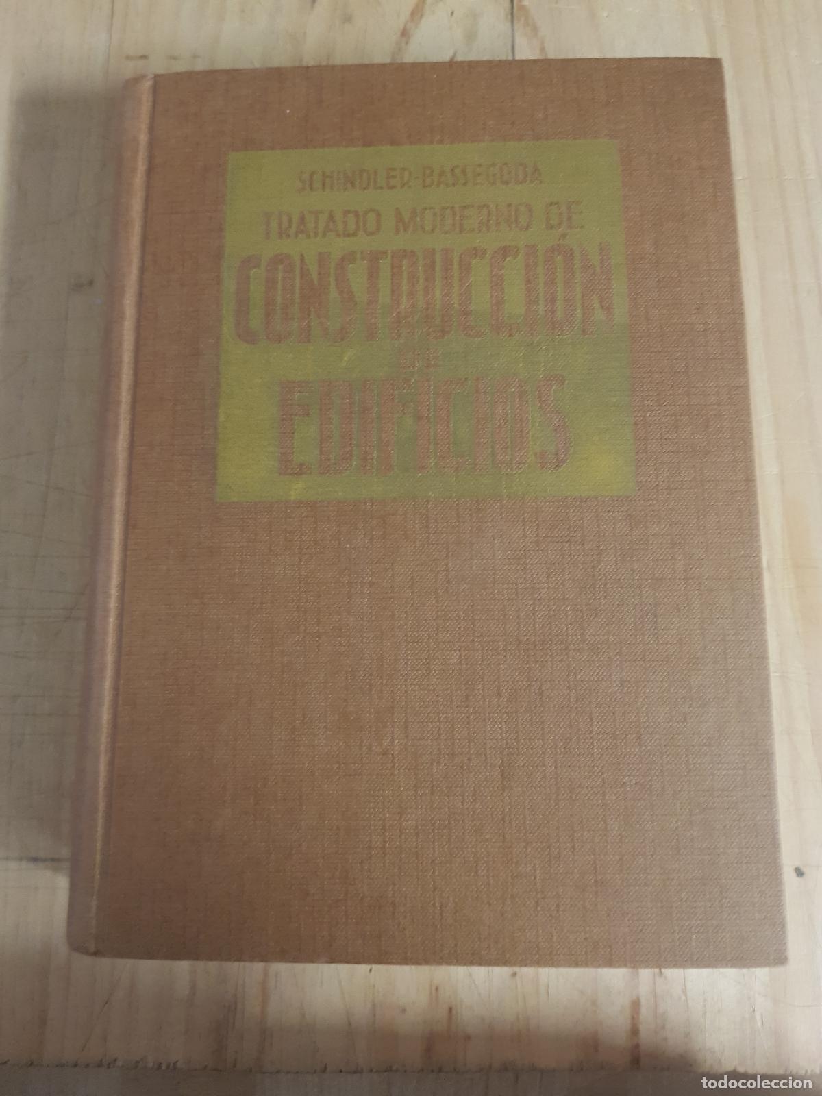 Libros: Tratado moderno de construcci&oacute;n de edificios - Robert Schindler - Foto 1