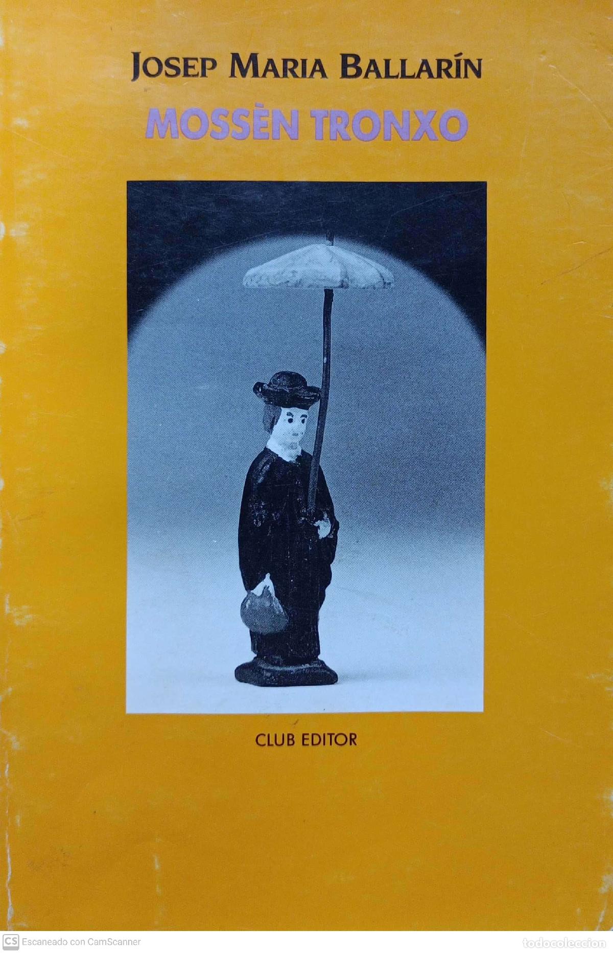 Libros: Moss&egrave;n Tronxo - Josep Maria Ballar&iacute;n - Foto 1