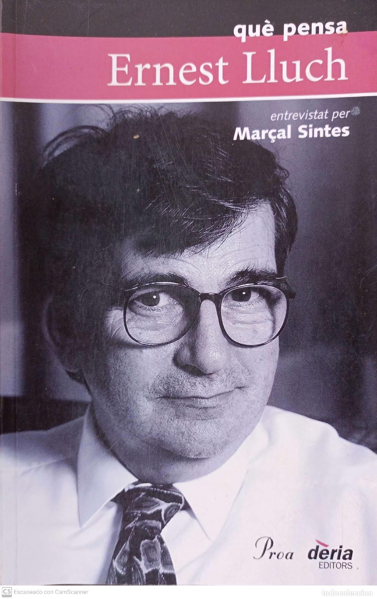 Libros: Qu&egrave; pensa Ernest Lluch - Mar&ccedil;al Sintes - Foto 1