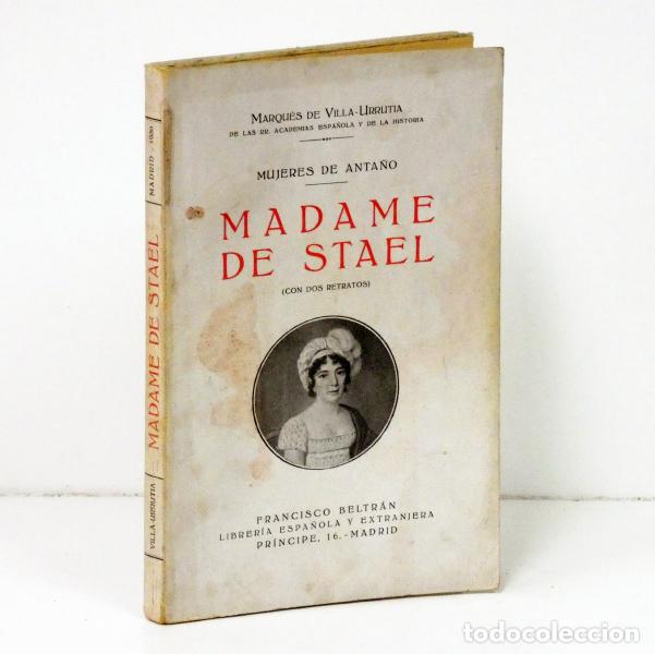 Libros: VILLA-URRUTIA (Marqu&eacute;s de). Madame de Stael - Foto 1