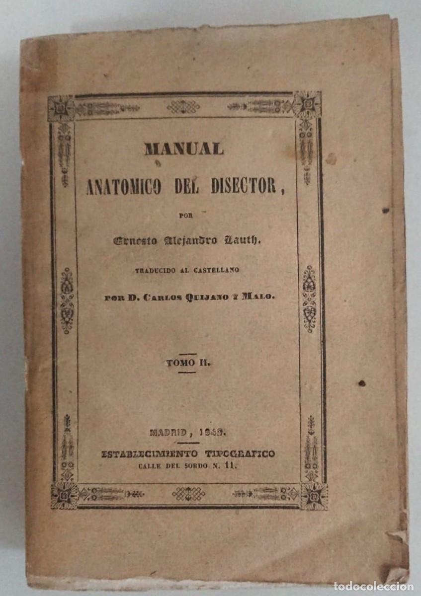 Libros: Manual anat&oacute;mico del disector. Tomo II - Carlos Quijano - Foto 1